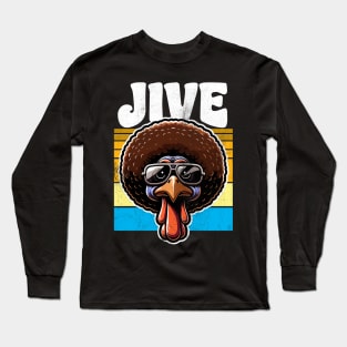 Jive 70s Thanksgiving Turkey Retro Long Sleeve T-Shirt